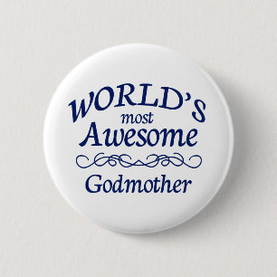 Fantastischste Patin der Welt die Button