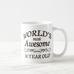 Fantastischsten 30 Jährigen der Welt die Kaffeetasse