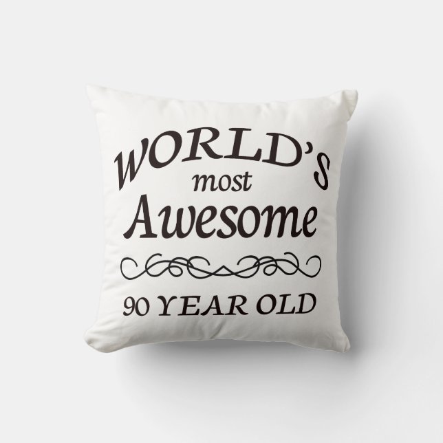Fantastischsten 90 Jährigen der Welt die Kissen (Vorderseite)