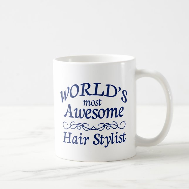 Fantastischster das Haar-Stylist der Welt Kaffeetasse (Rechts)