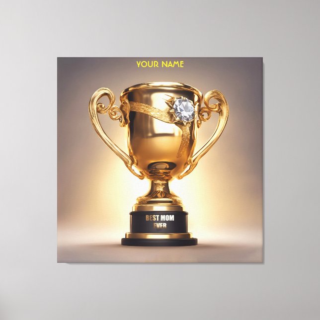 Fantasy Best Mama Ever Trophy Leinwanddruck (Vorderseite)