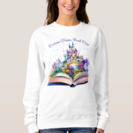 Fantasy Book Lover, Custom Book Club Sweatshirt