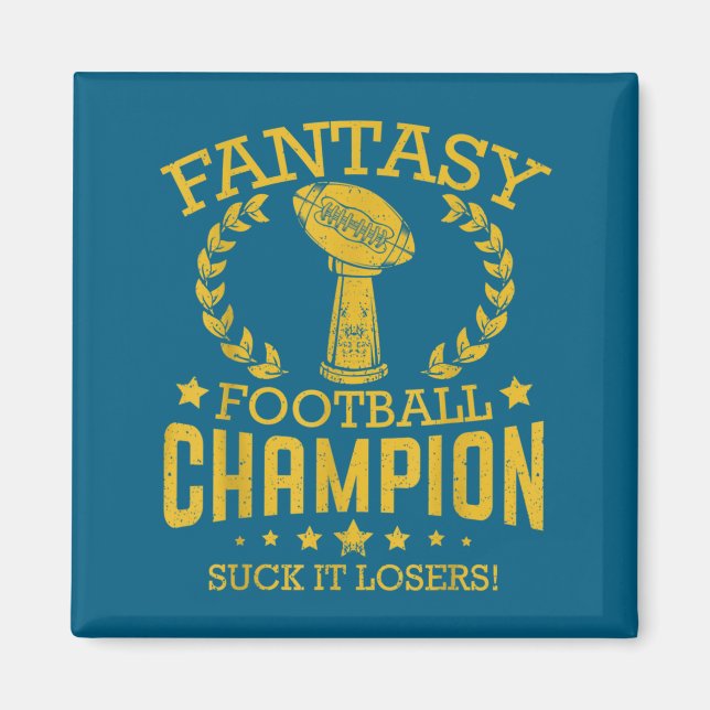 Fantasy Football Funny Champ Chamon  Magnet (Vorne)