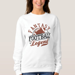 Fantasy Football Legende Sweatshirt