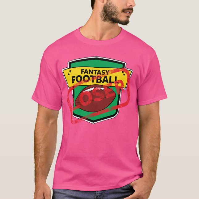 Fantasy Football Loser Strafe T-Shirt (Vorderseite)