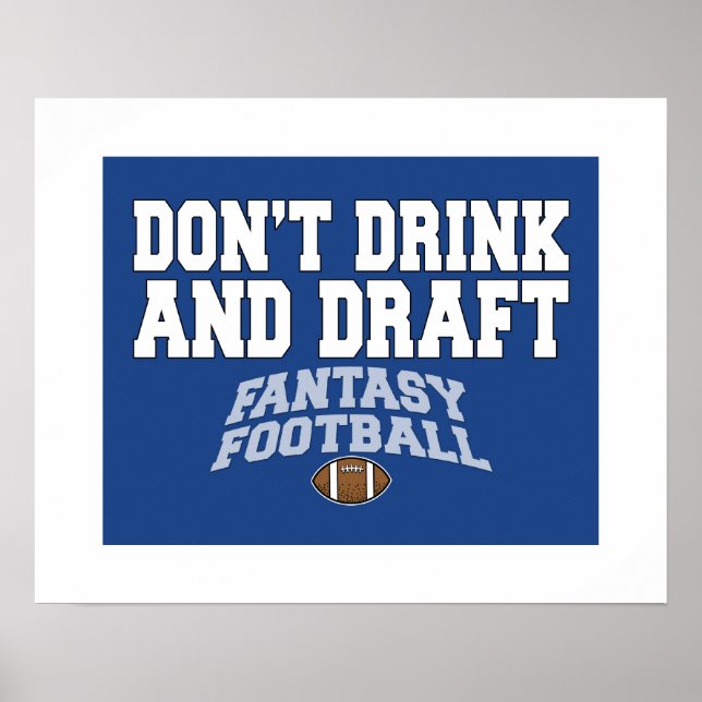 Fantasy Football - Trinken Sie nicht und entwerfen Poster (Vorne)