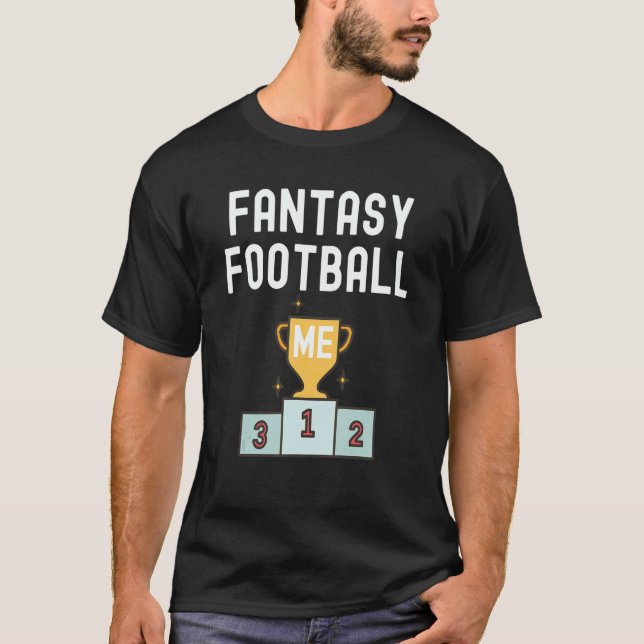 Fantasy Football Trophy Champion Legend Fantasy Fo T-Shirt (Vorderseite)