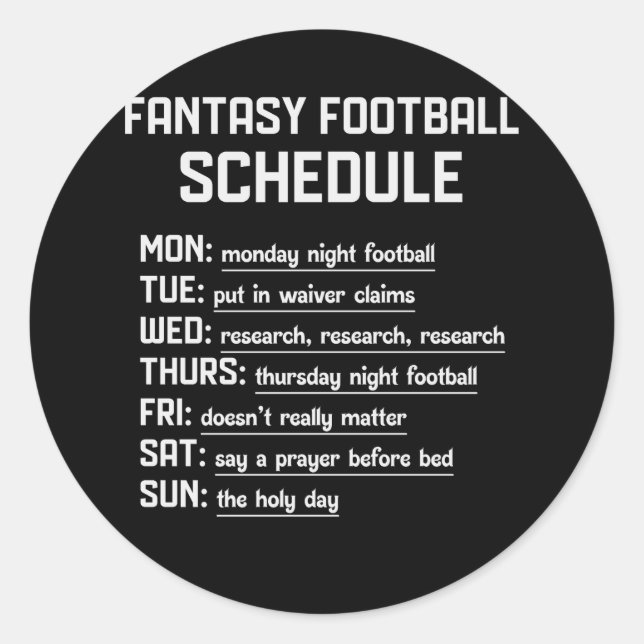 Fantasy Football Zeitplan Nachtfußball Favorit Runder Aufkleber (Vorderseite)