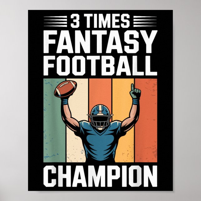 Fantasy-Fußball lustiger 3-maliger Champion  Poster (Vorne)