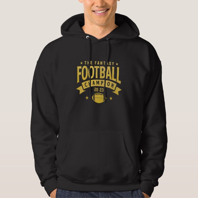 Fantasy League Champ  2023 Winner Fantasy Football Hoodie (Vorderseite)