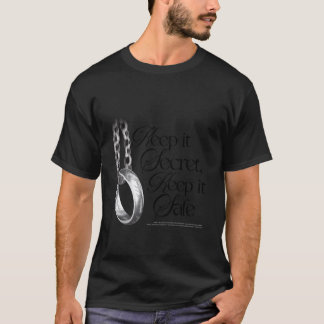 Fantasy-Ring-Zitat Behalte es geheim Behalte es si T-Shirt