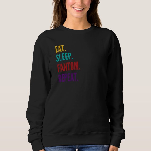 Fantom Crypto Eat Sleep Fantom Wiederholung 1 Sweatshirt (Vorderseite)