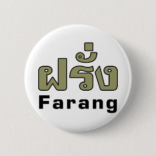 Farang ♦ Ausländer in thailändischer Sprachschrift Button