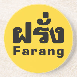 Farang ♦ Ausländer in thailändischer Sprachschrift Getränkeuntersetzer
