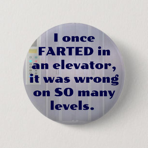 Farb in einem Aufzug, FURZ JOKE, VATER JOKE Button