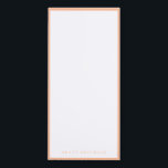 Farbe des Jahres 2024: Peach Magnetischer Notizblock<br><div class="desc">Dieses personalisierte Notizblock weist eine Pfirsichlinie in der Jahresfarbe 2024 auf. Sie können mit einem Namen personalisieren.</div>