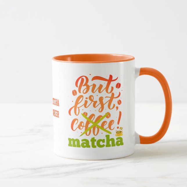 Farbenfroh, ABER ERSTE MATCHA Spaß Latte Drinker Tasse (Rechts)