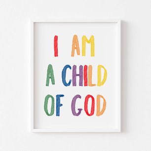 Farbenfroh bin ich ein Kind Gottes-Poster Poster