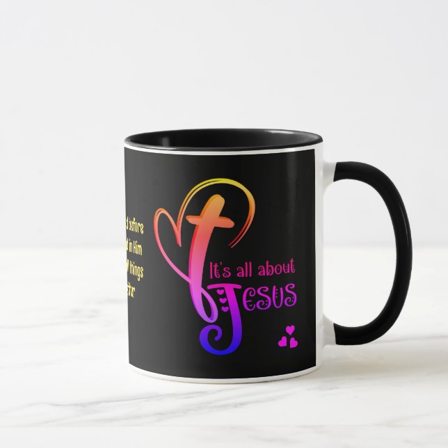 Farbenfroh, ES GEHT ALLES UM JESUS Christlich Tasse (Rechts)