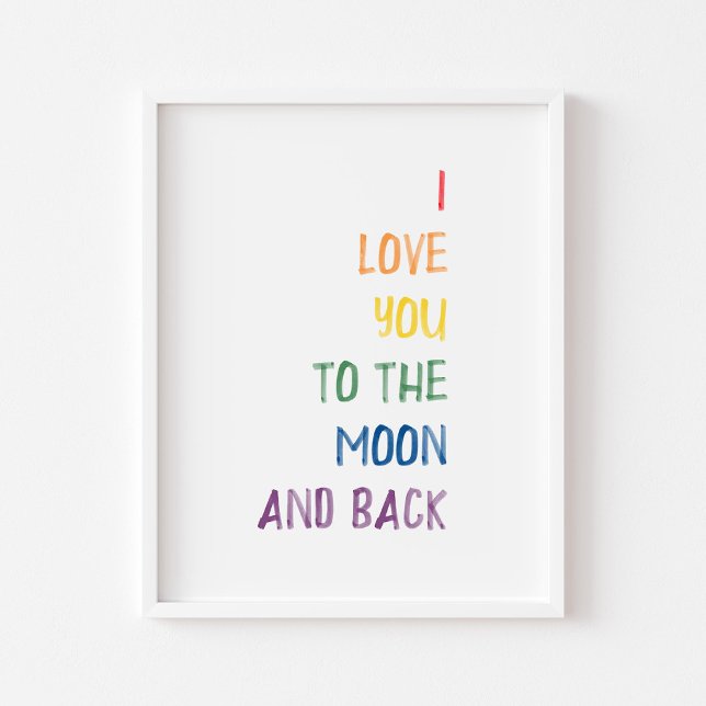 Farbenfroh I Liebe Sie zum Mond und zurück drucken Poster (Von Creator hochgeladen)