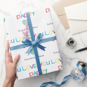 Farbenfroh "Liebe You Daddy" - Fun & Heartfelt Geschenkpapier