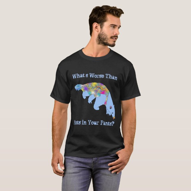 Farbenfrohe Anteater Funny Ameisen in Ihren Hosen T-Shirt (Vorne ganz)