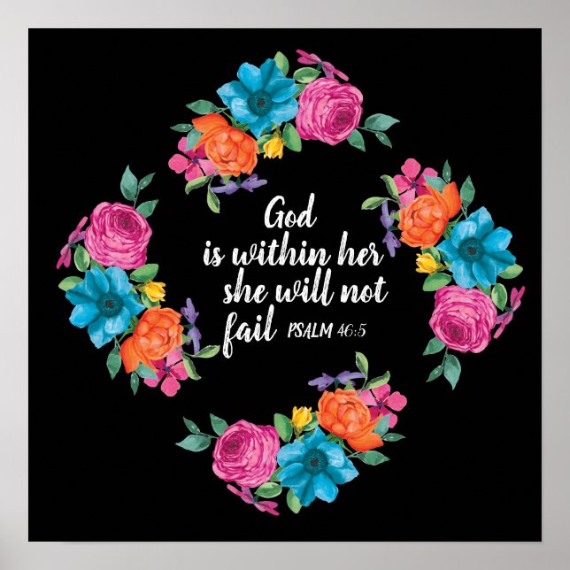 Farbenfrohe Blumenbibel Gott ist in ihrem Inneren Poster (Vorne)