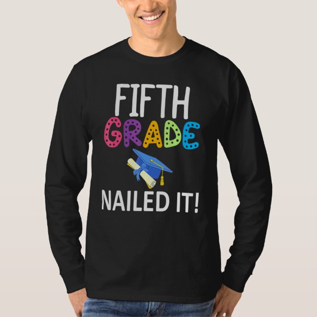 Farbenfrohe Fünfte Klasse nagelte it Grammatikschu T-Shirt (Vorderseite)