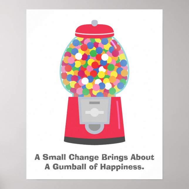 Farbenfrohe Gumball-Maschine Anführungszeichen auf Poster (Vorne)