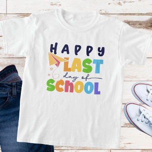 Farbenfrohe "Happy Last Day of School" Kindergesch T-Shirt