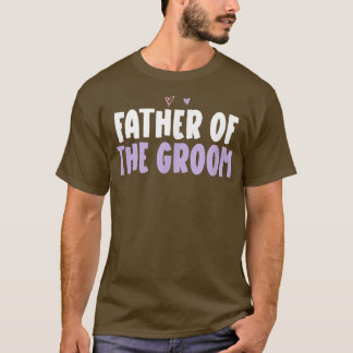 Farbenfrohe Herzblüte Vater des Groom-Sprichworts T-Shirt