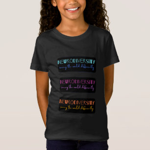Farbenfrohe Mädchen aus der Neurovielfalt" T-Shirt