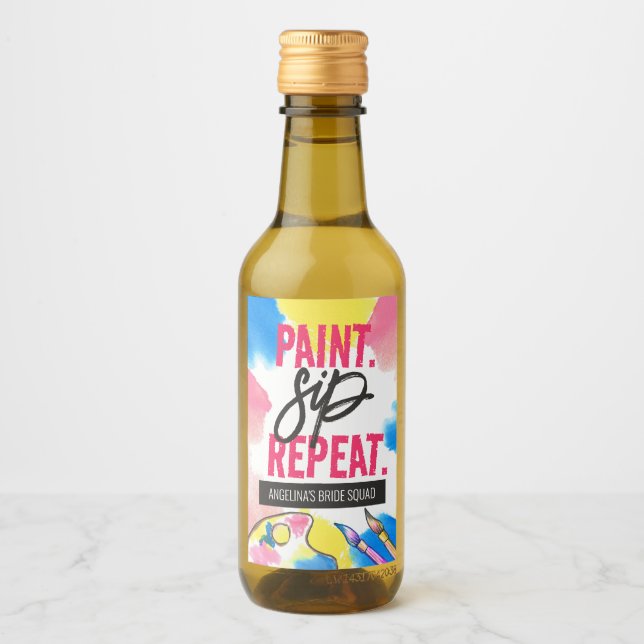 Farbenfrohe Paint Sip Wiederholung Junggeselinnen- Weinetikett (Vorderseite)