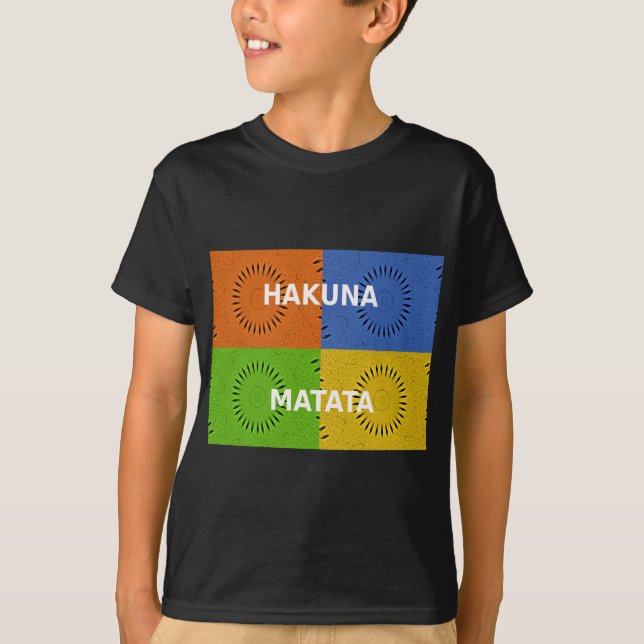 Farbenfrohe Pop Art Collage & "Hakuna Matata" Nach T-Shirt (Vorderseite)