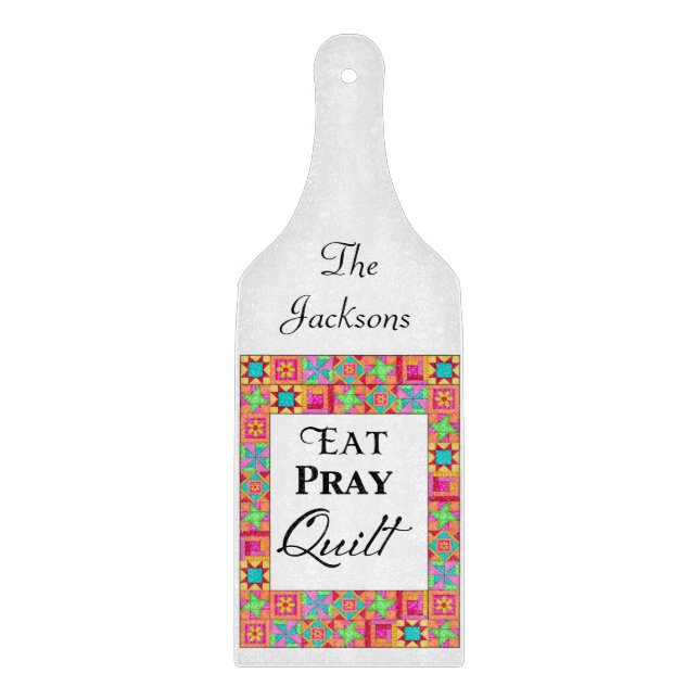 Farbenfrohe Quilt Blocks Border Art Eat Pray Quilt Schneidebrett (Vorderseite)