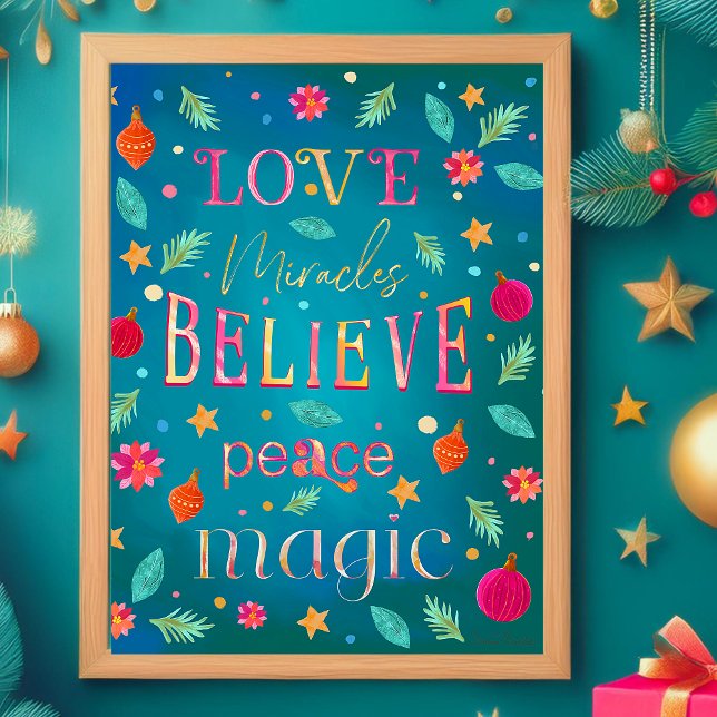 Farbenfrohe Rosa Florals Inspiration Typografie Poster (Festive colorful Christmas hand painted letter details. Love, Miracles, Believe, Peace and Magic.)