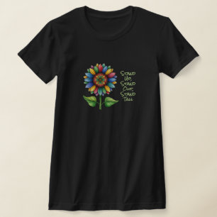 Farbenfrohe Sonnenblume - Stehen Sie auf, stechen  T-Shirt