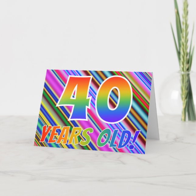 Farbenfrohe Streifen + Regenbogenmuster "40 Jahre  Karte (Vorderseite)
