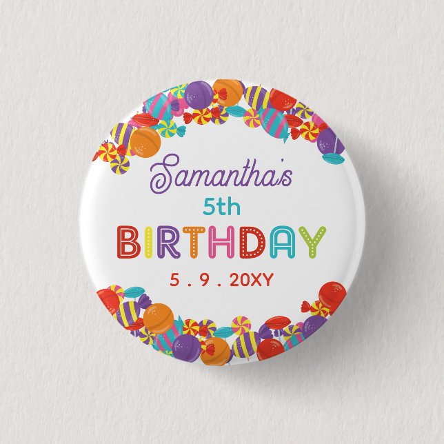 Farbenfrohe Sweet Fun Candy Birthday Party Button (Vorderseite)