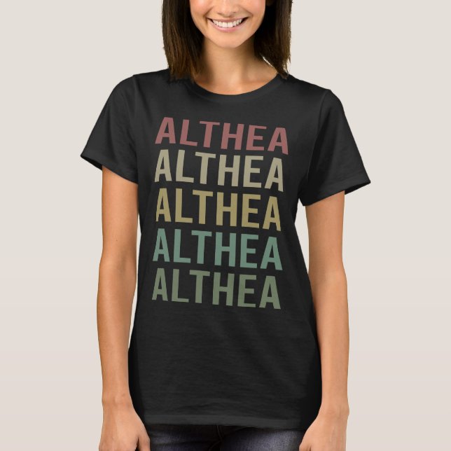 Farbenfrohe Textkunst - Name Althea T-Shirt (Vorderseite)