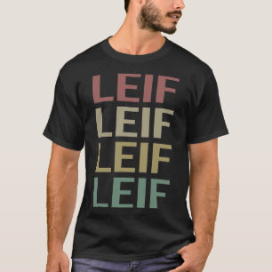 Farbenfrohe Textkunst - Name Leif T-Shirt