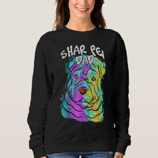 Farbenfroher Pop Portrait Shar Pei Dog Vater Vater Sweatshirt
