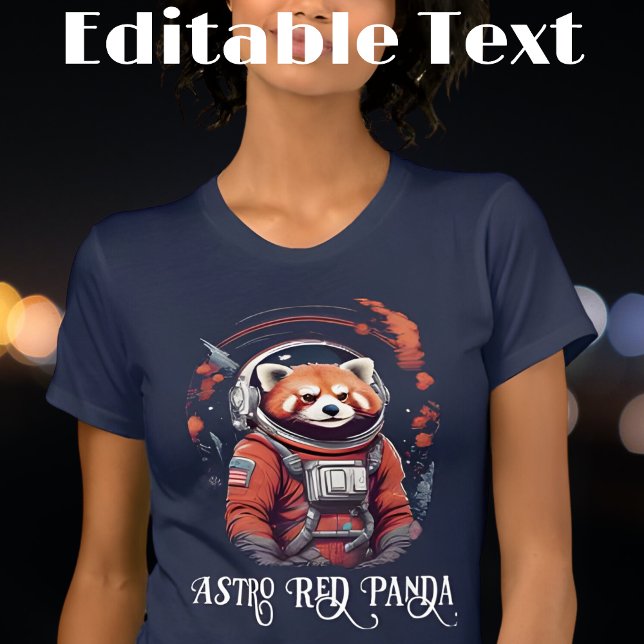 Farbige Astronautin Roter Panda bearbeitbarer Text T-Shirt (Von Creator hochgeladen)