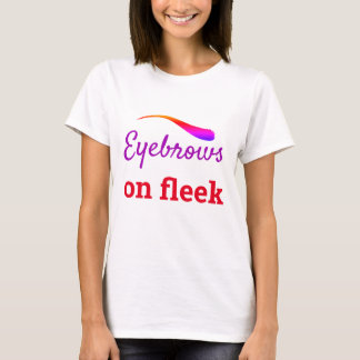 Farbige Augenbrauen auf Fleek Trendy Flawless, ZFJ T-Shirt