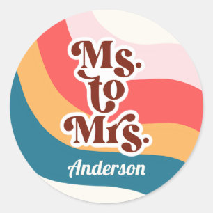 Farbige Groovy Retro 70er Ms to Mrs Brautparty Runder Aufkleber