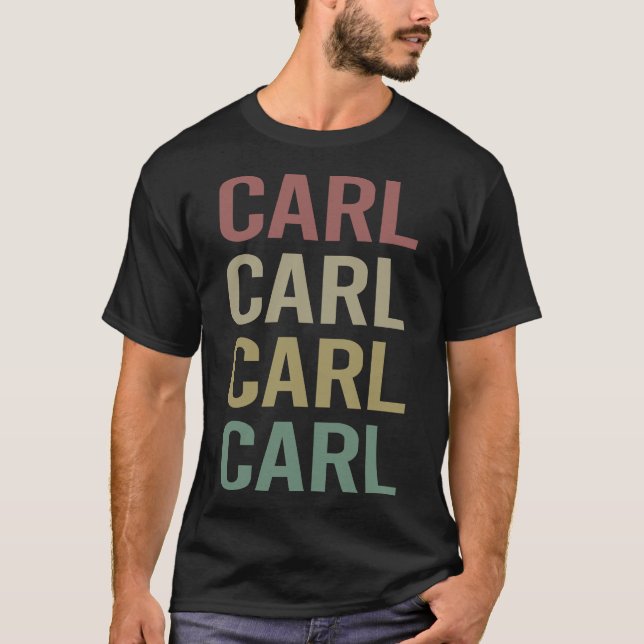Farbige Textkunst - Carlname T-Shirt (Vorderseite)