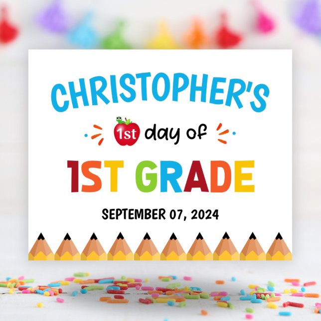 Farbiger erster Schultag Poster (Colorful First Day Of School 1st Grade Poster)