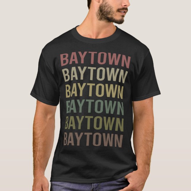 Farbiger Text Baytown T-Shirt (Vorderseite)