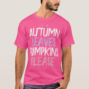 Farbiges Herz Funny Herbst Blätter Pumpkins Bitte T-Shirt