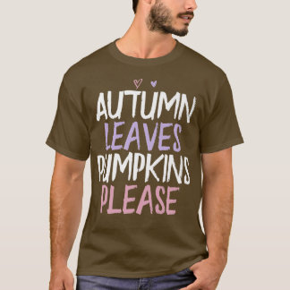 Farbiges Herz Funny Herbst Blätter Pumpkins Bitte T-Shirt